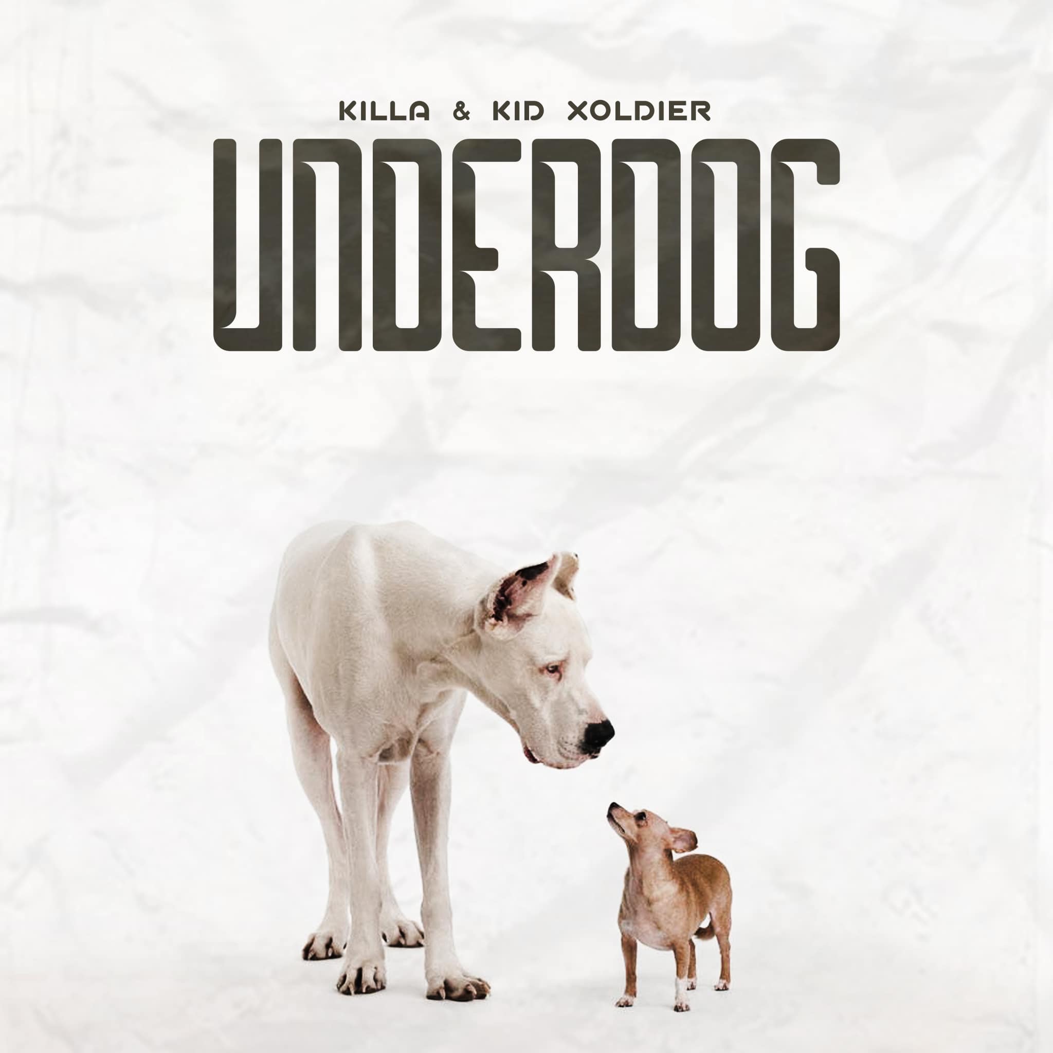 Killa and Kid Xoldier Drop Empowering Anthem “Under Dog”