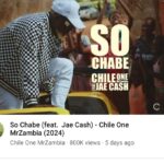 Chile One MrZambia's Fans Rally as 'So Chabe' Video Views Approach 1 Million Despite Setbacks