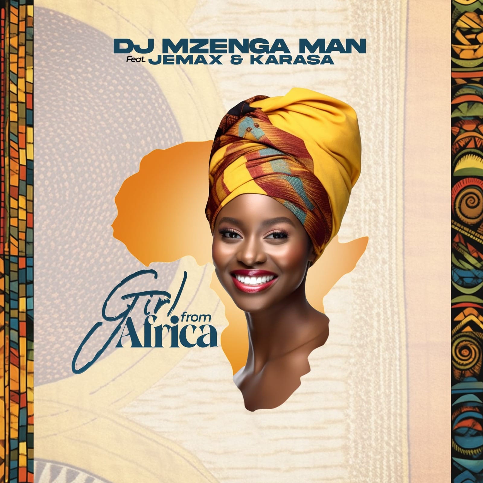DJ Mzenga Man feat. Karasa & Jemax - 'Girl From Africa'