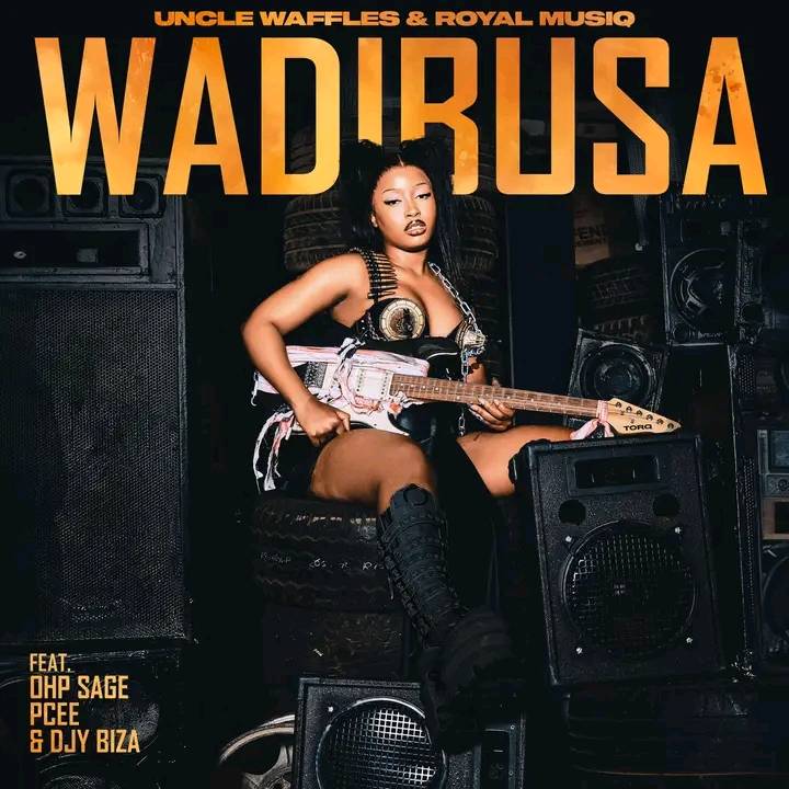 Uncle Waffles & Royal Musiq Feat. Ohp Sage, Pcee & DJY Biza - Wadibusa