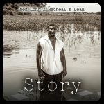 NEZ LONG X RACHEAL & LEAH - STORY