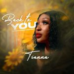 Tianna – Back to You
