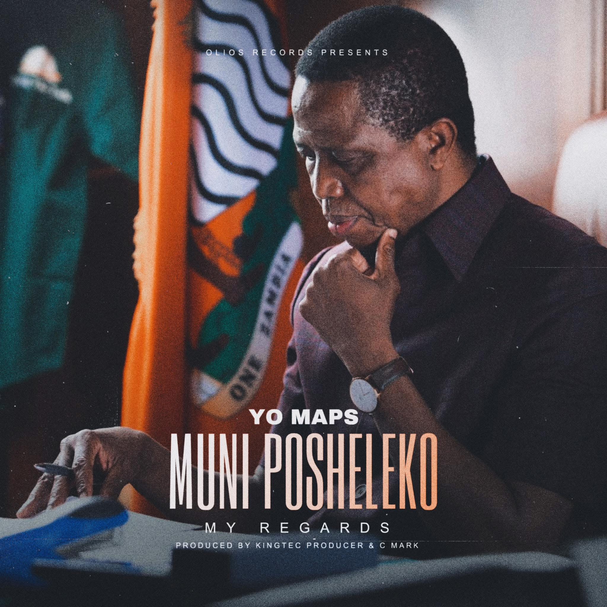 Yo Maps – Muni Posheleko (Edgar Lungu Tribute Song)